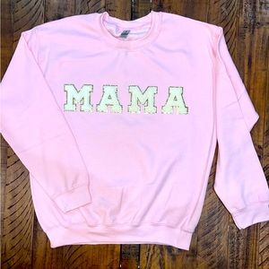 MAMA sweatshirt